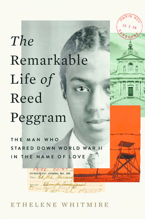 Book Review:  The Remarkable Life of Reed Peggram: The Man Who Stared Down World War II In The Name of Love