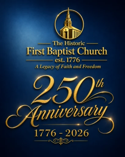 Historic First Baptist Church Williamsburg Celebrates 250 Years